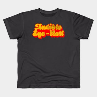 Audible Eye-Roll Kids T-Shirt